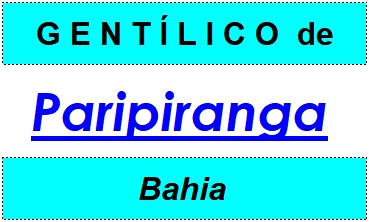 Gentílico da Cidade Paripiranga