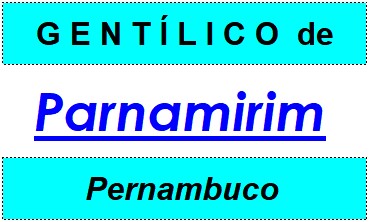 Gentílico da Cidade Parnamirim