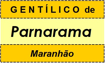 Gentílico da Cidade Parnarama