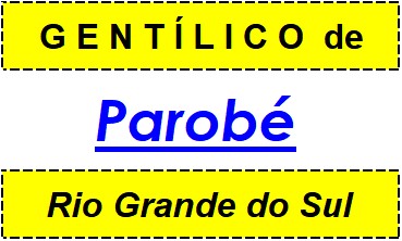 Gentílico da Cidade Parobé