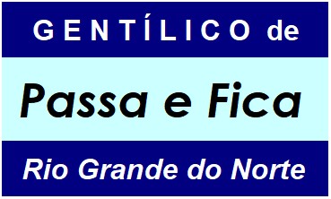 Gentílico da Cidade Passa e Fica