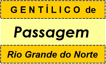 Gentílico da Cidade Passagem