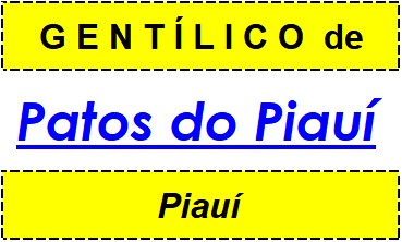 Gentílico da Cidade Patos do Piauí