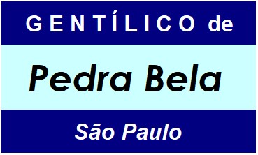 Gentílico da Cidade Pedra Bela