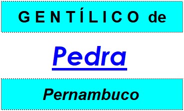 Gentílico da Cidade Pedra