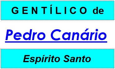 Gentílico da Cidade Pedro Canário