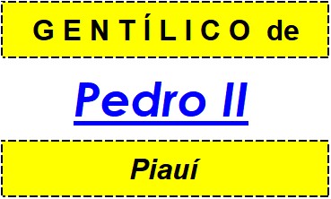 Gentílico da Cidade Pedro II