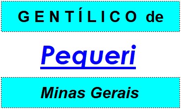 Gentílico da Cidade Pequeri