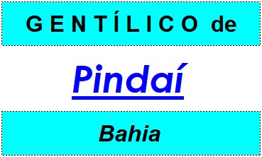 Gentílico da Cidade Pindaí