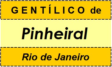 Gentílico da Cidade Pinheiral