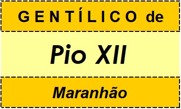 Gentílico da Cidade Pio XII