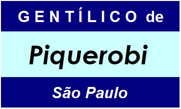 Gentílico da Cidade Piquerobi