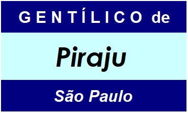 Gentílico da Cidade Piraju