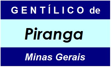 Gentílico da Cidade Piranga