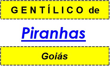 Gentílico da Cidade Piranhas