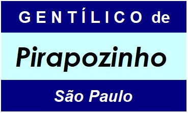 Gentílico da Cidade Pirapozinho