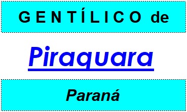 Gentílico da Cidade Piraquara