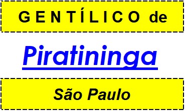 Gentílico da Cidade Piratininga