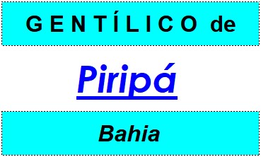 Gentílico da Cidade Piripá