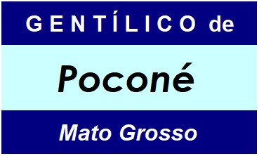 Gentílico da Cidade Poconé