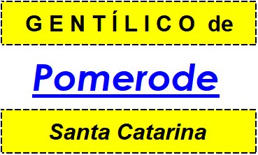 Gentílico da Cidade Pomerode