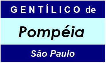 Gentílico da Cidade Pompéia