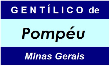 Gentílico da Cidade Pompéu