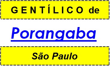 Gentílico da Cidade Porangaba