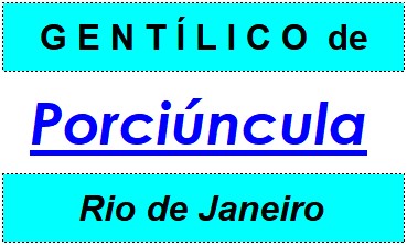 Gentílico da Cidade Porciúncula