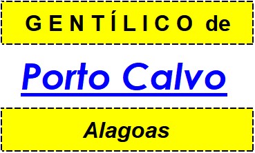 Gentílico da Cidade Porto Calvo