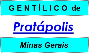 Gentílico da Cidade Pratápolis