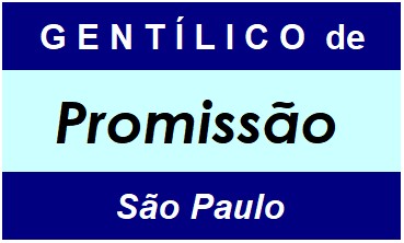 Gentílico da Cidade Promissão