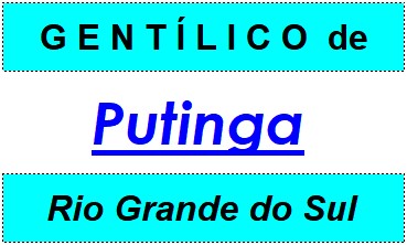 Gentílico da Cidade Putinga