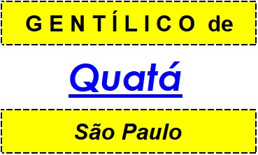 Gentílico da Cidade Quatá