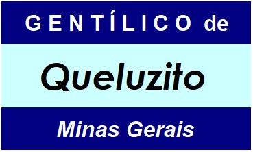 Gentílico da Cidade Queluzito