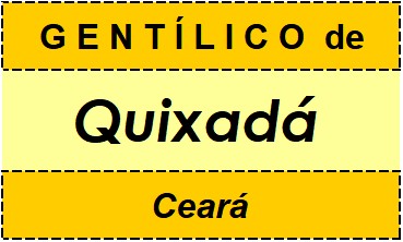 Gentílico da Cidade Quixadá