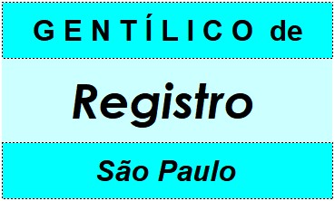 Gentílico da Cidade Registro