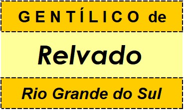 Gentílico da Cidade Relvado