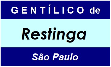 Gentílico da Cidade Restinga