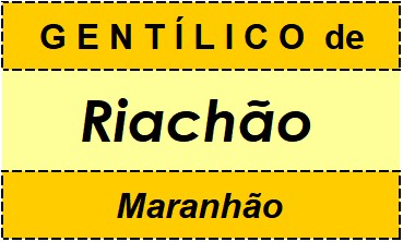 Gentílico da Cidade Riachão