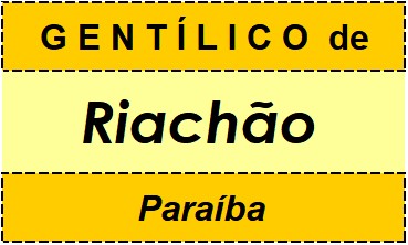 Gentílico da Cidade Riachão