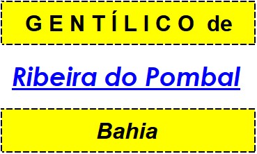 Gentílico da Cidade Ribeira do Pombal