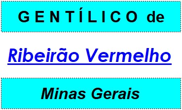 Gentílico da Cidade Ribeirão Vermelho