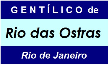 Gentílico da Cidade Rio das Ostras