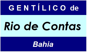 Gentílico da Cidade Rio de Contas