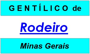 Gentílico da Cidade Rodeiro