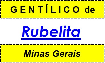 Gentílico da Cidade Rubelita