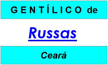 Gentílico da Cidade Russas