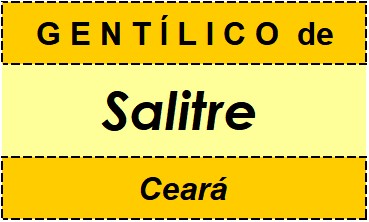 Gentílico da Cidade Salitre