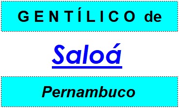 Gentílico da Cidade Saloá